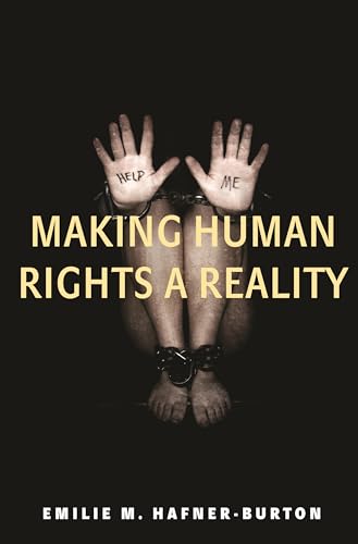 Making Human Rights a Reality von Princeton University Press